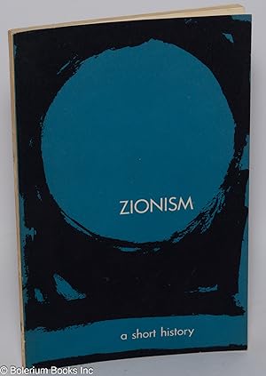 Zionism: A Short History