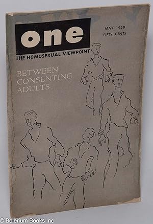 Seller image for ONE Magazine; the homosexual viewpoint; vol. 7, #5, May 1959; Between Consenting Adults for sale by Bolerium Books Inc.