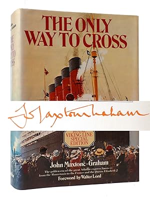 Imagen del vendedor de THE ONLY WAY TO CROSS SIGNED a la venta por Rare Book Cellar