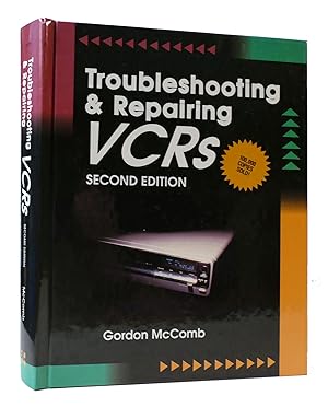 Seller image for TROUBLESHOOTING & REPAIRING VCRS for sale by Rare Book Cellar