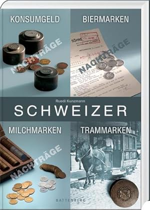 Immagine del venditore per Schweizer Konsumgeld, Biermarken, Milchmarken, Trammarken venduto da BuchWeltWeit Ludwig Meier e.K.