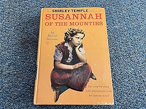 Image du vendeur pour THE SHIRLEY TEMPLE EDITION OF SUSANNAH OF THE MOUNTAINS mis en vente par Betty Mittendorf /Tiffany Power BKSLINEN