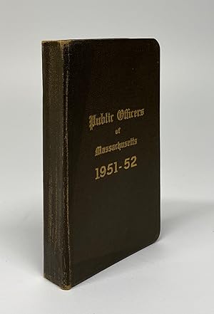 Seller image for 1951-1952 Public Officers of the Commonwealth of Massachusetts for sale by Cleveland Book Company, ABAA