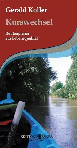 Imagen del vendedor de Kurswechsel. Routenplaner zur Lebensqualitt a la venta por Studibuch