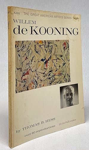 Willem de Kooning (The Great American Artists Series A101)