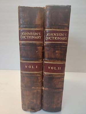 A DICTIONARY OF THE ENGLISH LANGUAGE: IN WHICH THE WORDS ARE DEDUCED FROM THEIR ORIGINALS, AND IL...