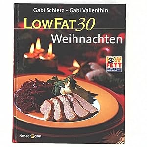 Bild des Verkufers fr Low Fat 30, Weihnachten zum Verkauf von Leserstrahl  (Preise inkl. MwSt.)