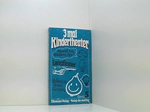 Seller image for Dreimal Kindertheater, Bd 5: Kannst du zaubern, Opa / Langfinger / Robinson lernt tanzen for sale by Book Broker