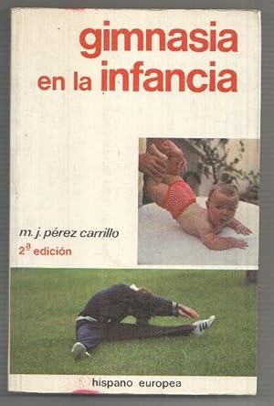 Seller image for Gimnasia en la infancia for sale by El Boletin