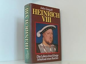 Bild des Verkufers fr Heinrich VIII. - Das Leben eines Knigs - Schicksal eines Reiches - bk674 zum Verkauf von Book Broker