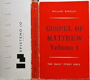 Immagine del venditore per The Daily Study Bible: The Gospel of Matthew Volume 1 venduto da Epistemo Jo Books