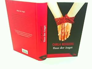 Seller image for Haus der Angst : Roman. Carla Neggers. Aus dem Amerikan. von Rainer Nolden / Gefhrliches Verlangen for sale by mediafritze