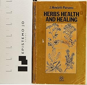 Seller image for Herbs, Health and Healing for sale by Epistemo Jo Books