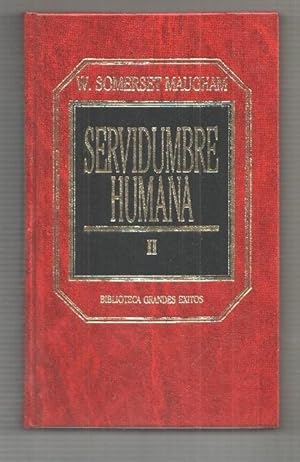 Image du vendeur pour Biblioteca de Grandes Exitos numero 91: Servidumbre humana. Tomo segundo mis en vente par El Boletin