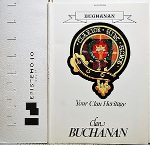 Clan Buchanan: Your Clan Heritage