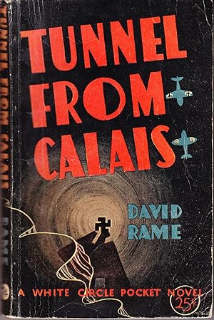 Seller image for Tunnel from Calais for sale by John Thompson