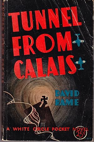Seller image for Tunnel from Calais for sale by John Thompson