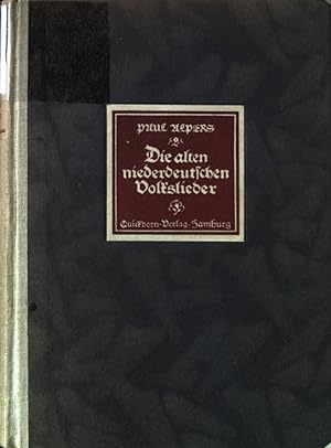 Bild des Verkufers fr Die alten niederdeutschen Volkslieder. zum Verkauf von books4less (Versandantiquariat Petra Gros GmbH & Co. KG)