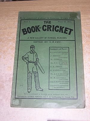 The Book Of Cricket: A New Gallery Of Famous Players - Part I