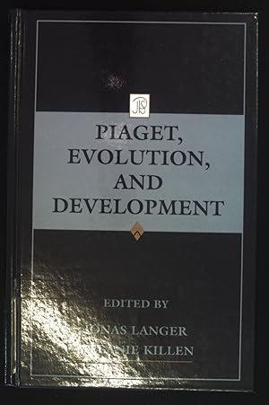 Bild des Verkufers fr Piaget, Evolution, and Development. The Jean Piaget Symposium Series. zum Verkauf von books4less (Versandantiquariat Petra Gros GmbH & Co. KG)