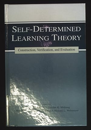 Seller image for Self-determined Learning Theory: Construction, Verification, and Evaluation. The Lea Series on Special Education and Disability. for sale by books4less (Versandantiquariat Petra Gros GmbH & Co. KG)