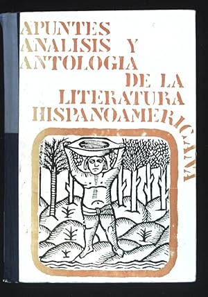 Apuntes, Analisis y Antologia de Literatura Hispanoamericana.