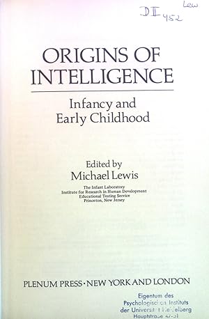 Seller image for Origins of Intelligence. Infancy and Early Childhood; for sale by books4less (Versandantiquariat Petra Gros GmbH & Co. KG)