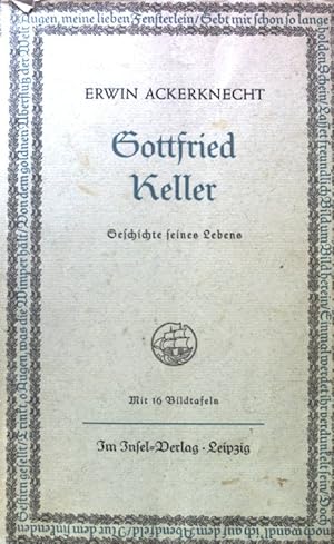 Seller image for Gottfried Keller : Geschichte s. Lebens. for sale by books4less (Versandantiquariat Petra Gros GmbH & Co. KG)