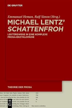 Bild des Verkufers fr Michael Lentz' 'Schattenfroh' : Lektrewege in eine komplexe Prosa-Enzyklopdie zum Verkauf von AHA-BUCH GmbH