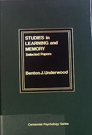 Bild des Verkufers fr Studies in Learning and Memory: Selected Papers. Centennial Psychology Series zum Verkauf von books4less (Versandantiquariat Petra Gros GmbH & Co. KG)