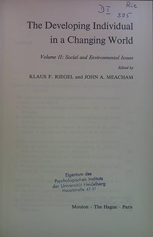 Seller image for The Developing Individual in a Changing World, vol. 2: Social and Environmental Issues. New Babylon: Studies in the Social Sciences, 24. for sale by books4less (Versandantiquariat Petra Gros GmbH & Co. KG)