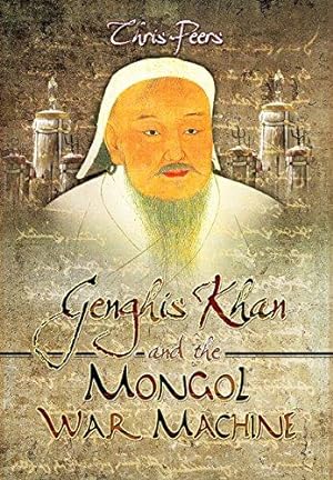 Bild des Verkufers fr Genghis Khan and the Mongol War Machine zum Verkauf von WeBuyBooks