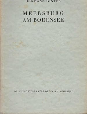 Bild des Verkufers fr Meersburg am Bodensee. Deutsche Kunstfhrer ; Bd. 24 zum Verkauf von Schrmann und Kiewning GbR