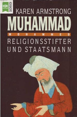 Seller image for Muhammad : Religionsstifter und Staatsmann. Aus dem Engl. von Hedda Pnke / Heyne-Bcher / 19 / Heyne-Sachbuch ; Nr. 380 for sale by Schrmann und Kiewning GbR