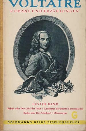 Imagen del vendedor de Voltaire: Romane und Erzhlungen; Teil: Bd. 1., Babuk oder Der Lauf d. Welt. Aus. d. Franz. bertr. von Ernst Sander / Goldmanns gelbe Taschenbcher a la venta por Schrmann und Kiewning GbR