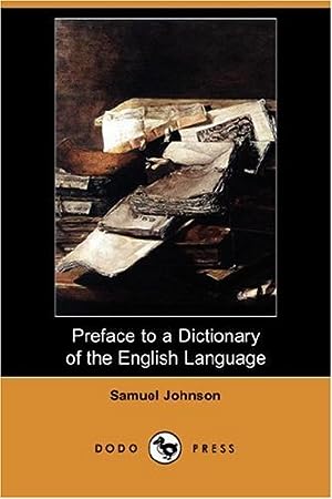 Image du vendeur pour Preface to a Dictionary of the English Language (Dodo Press) mis en vente par WeBuyBooks