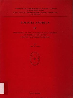 Image du vendeur pour Boeotia Antiqua IV Proceedings of the 7th International Congress on Boiotian Antiquities Boiotian (and Other) Epigraphy mis en vente par avelibro OHG