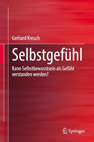 Seller image for Selbstgefhl for sale by BuchWeltWeit Ludwig Meier e.K.