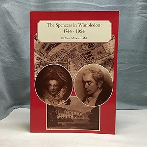 Bild des Verkufers fr THE SPENCERS IN WIMBLEDON: 1744-1994 zum Verkauf von Any Amount of Books