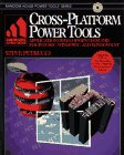 Seller image for Cross Platform Power Tools: Development for Macintosh, Windows and Windows NT (Random House Power Tools) for sale by WeBuyBooks