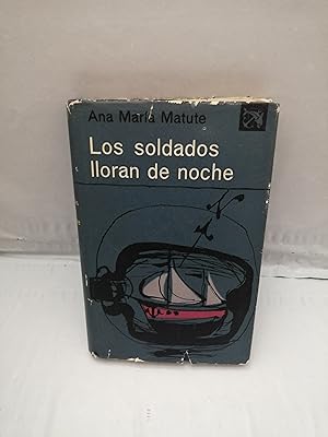 Imagen del vendedor de Los soldados lloran de noche (Primera edicin tapa dura 1964. Col. ncora y Delfn) a la venta por Libros Angulo