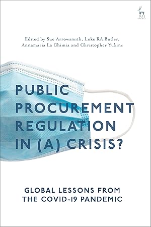 Seller image for Public Procurement Regulation in (A) Crisis?: Global Lessons from the Covid-19 Pandemic for sale by moluna