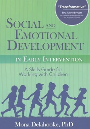 Seller image for Social and Emotional Development in Early Intervention : A Skills Guide for Working With Children for sale by GreatBookPrices