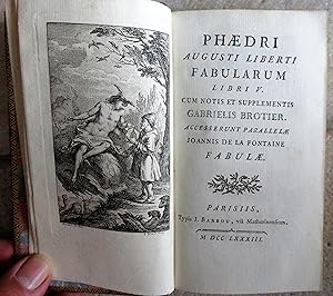 Seller image for Phaedri Augusti Liberti Fabularum Libri V cum notis et supplementis;Accesserunt Parallelae Joannis de La Fontaine Fabulae [ Contient les "Fables choisies, tires ou imites de Phdre de La Fontaine" ] for sale by la petite boutique de bea