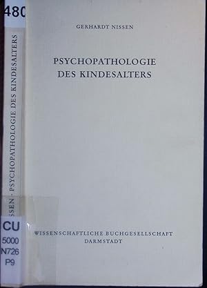 Bild des Verkufers fr Psychopathologie des Kindesalters. zum Verkauf von Antiquariat Bookfarm