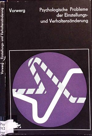 Immagine del venditore per Psychologische Probleme der Einstellungs- und Verhaltens�nderung. venduto da Antiquariat Bookfarm