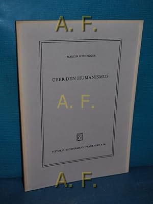 Bild des Verkufers fr ber den Humanismus. zum Verkauf von Antiquarische Fundgrube e.U.