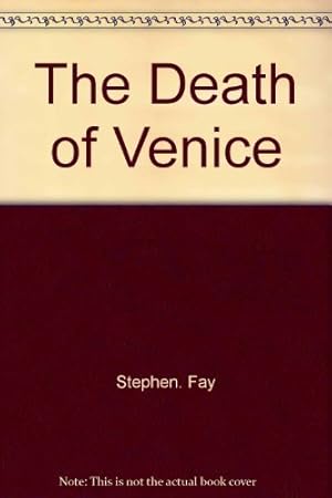 Bild des Verkufers fr The Death of Venice zum Verkauf von WeBuyBooks