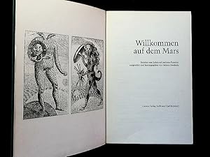 Bild des Verkufers fr Willkommen auf dem Mars. zum Verkauf von Antiquariat Bookfarm