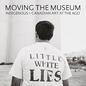 Imagen del vendedor de Indigenous & Canadian Art at the Ago a la venta por moluna